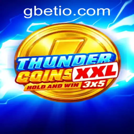 Exploring the Excitement of ThunderCoinsXxl and Its GBET Integration